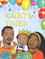 Kairo's Time!!! B08RR9SZPG Book Cover