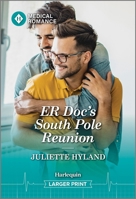 Er Doc's South Pole Reunion 1335943129 Book Cover