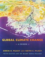 Global Climate Change: A Primer 0822351099 Book Cover