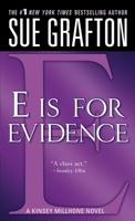 E Is for Evidence 0312939035 Book Cover