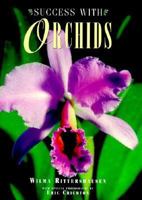 Success with Orchids 1577170636 Book Cover