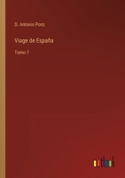 Viage de Espa�a: Tomo 7 3368116010 Book Cover