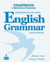 Chartbook: A Reference Grammar : Understanding and Using English Grammar 0139482334 Book Cover