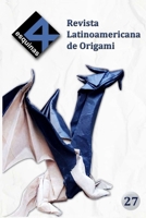 Revista Latinoamericana de Origami "4 Esquinas" No. 27 B092PB95XX Book Cover
