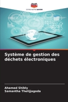 Système de gestion des déchets électroniques (French Edition) 6209047297 Book Cover