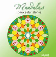 Mandalas para estar alegre 8415322127 Book Cover