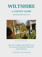 Wiltshire: A County Guide 1908419121 Book Cover