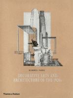DECORATIVE ARTS AND ARCHITECTURE OF THE 1920S /ANGLAIS 0500512272 Book Cover