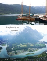 Seven Days in Norway: An Izu Adventure 1089015151 Book Cover