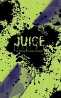 juice B0FX6Z1KHM Book Cover