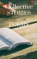 Collective Stories and Poems B0B3XGMG98 Book Cover