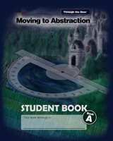 Moving to Abstraction - Student Book A B09FCFPDR2 Book Cover