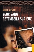 Leur sang retombera sur eux (French Edition) 2355232156 Book Cover