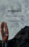 Im Wellengang: Gedanken zur Corona-Pandemie 3752674148 Book Cover