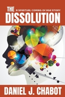 The Dissolution 1777096022 Book Cover