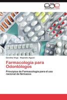 Farmacologia Para Odontologos 3848460025 Book Cover