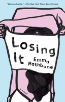 Losing It 1594634785 Book Cover