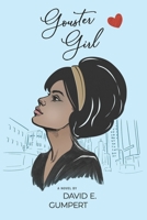 Gouster Girl 097011818X Book Cover