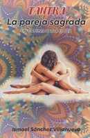 Tantra: La pareja sagrada 841874006X Book Cover