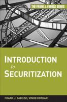 Introduction to Securitization (Frank J. Fabozzi Series) 0470371900 Book Cover