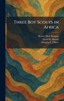 Three Boy Scouts in Africa 1026036968 Book Cover