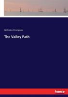 The Valley Path 1120767938 Book Cover