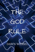 The God Rule 1304719286 Book Cover