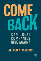 Comeback: Can Great Companies Rise Again? 1487547978 Book Cover
