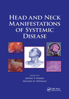 Head and Neck Manifestations of Systemic Disease 0367388804 Book Cover