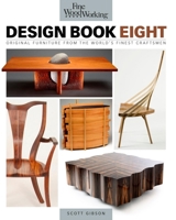 Fine Woodworking Design: Original Furniture from the World's Finest Craftsmen 1600850596 Book Cover