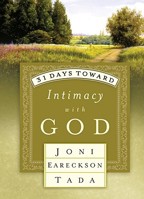 31 Days Toward Intimacy with God (31 Days Series)