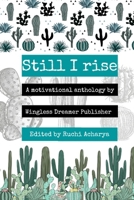 Still I rise B09ZCJNF7Q Book Cover
