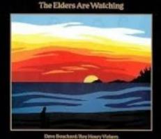 The Elders Are Watching 0969348533 Book Cover