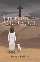 The Price of Your Soul 1647733723 Book Cover