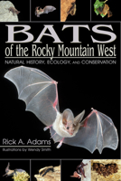 Bats of the Rocky Mountain West 0870817353 Book Cover
