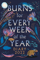 Burns for Every Week of the Year Diary 2022 1785303619 Book Cover