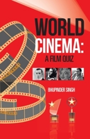 World Cinema: a Film Quiz 1543705421 Book Cover