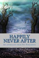 Happily Never After 069223764X Book Cover