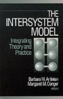 The Intersystem Model: Integrating Theory and Practice 0803955596 Book Cover