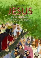 Jesus Does Miracles and Heals People, Retold 8772476931 Book Cover
