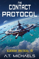 The Contact Protocol (BlackSky Protocol) B0H9T2B21K Book Cover