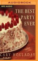 The Best Party Ever 153662523X Book Cover