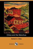 China and the Manchus B00136D6ZG Book Cover