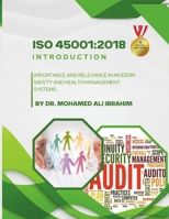 Introduction to ISO 45001:2018: A Comprehensive Guide to Occupational Health & Safety Management Systems B0DY57J9NH Book Cover