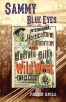 Sammy Blue Eyes 193926992X Book Cover