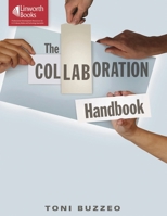The Collaboration Handbook 1586832980 Book Cover