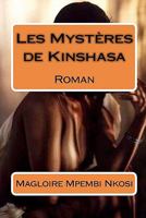 Les Myst�res de Kinshasa 1453716688 Book Cover
