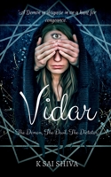 Vidar: "A Demon in disguise in on a hunt for vengeance." B09YM5SF9Y Book Cover