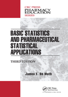 Basic Statistics and Pharmaceutical Statistical Applications 0367576163 Book Cover