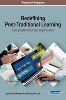Redefining Post-Traditional Learning: Emerging Research and Opportunities 1799801497 Book Cover